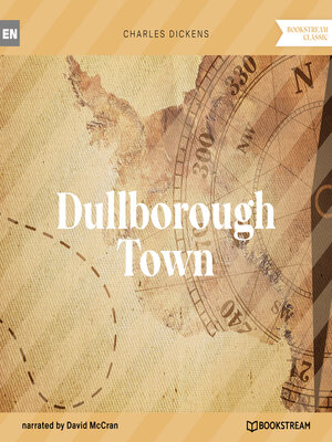 cover image of Dullborough Town (Unabridged)